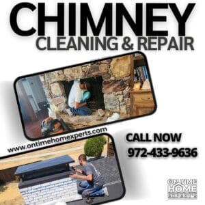 On chimney - On Time Home Experts - On Time Home Experts Air Duct Cleaning Chimney Cleaning Dryer Vent Cleaning Attic Insulation Background Checked & Drug Tested Skilled and Trained Technicians 972-433-9636 2026 2026 Air Duct | Chimney | Dryer Vent Cleaning | Attic Insulation